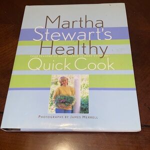 Martha Stewart’s healthy quick cook book